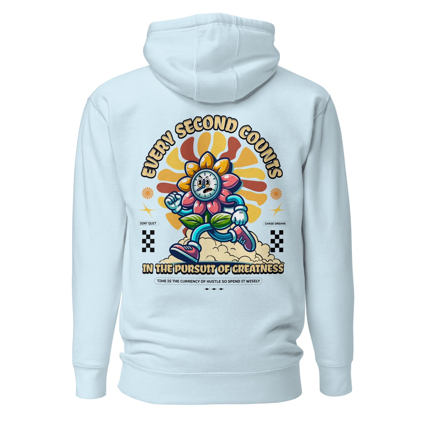 Every second counts in the pursuit of greatness Hoodie